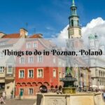 19 Best Things to do in Poznan, Poland