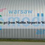 How to Get from Modlin Airport to Warsaw (and back)